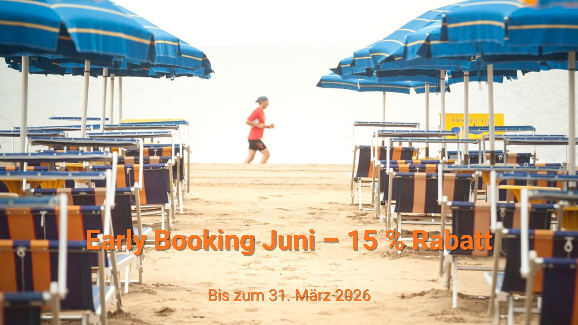 Early Booking Juni – 15 % Rabatt